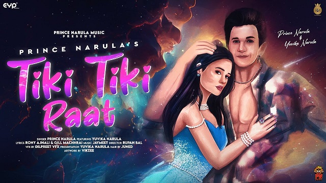 Tiki Tiki Raat Lyrics - Prince Narula