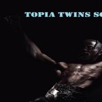 Topia Twins Lyrics - Travis Scott | 21 Savage