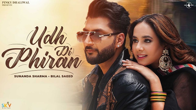 Udh Di Phiran Lyrics - Sunanda Sharma | Bilal Saeed