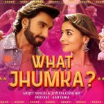 What Jhumka Lyrics In Hindi (Rocky Aur Rani) - Arijit Singh
