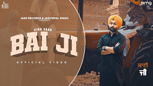 Bai Ji Lyrics Virk Saab