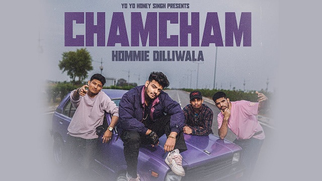 Cham Cham Lyrics - Hommie Dilliwala
