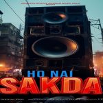 Ho Nai Sakda Lyrics In Hindi - Darshan Raval