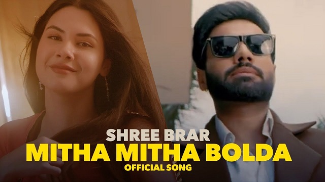 Mitha Mitha Bolda Lyrics Shree Brar