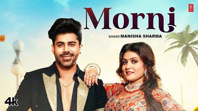 Morni Lyrics Manisha Sharma