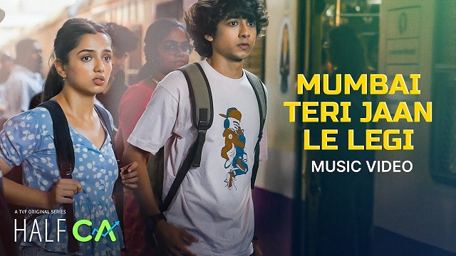 Mumbai Teri Jaan Le Legi Lyrics In Hindi - Half CA