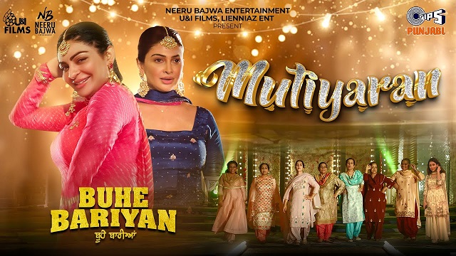 Mutiyaran Lyrics - Buhe Bariyan | Simran Bhardwaj