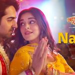 Naach Lyrics In Hindi (Dream Girl 2) - Nakash Aziz