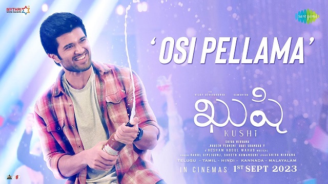 Osi Pellama Lyrics (Kushi) - Rahul Sipligunj