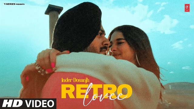 Retro Love Lyrics Inder Dosanjh