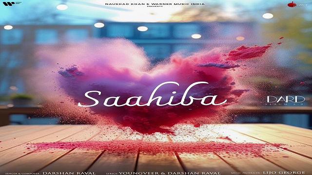 Saahiba Lyrics In Hindi - Darshan Raval