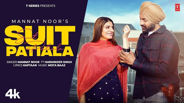 Suit Patiala Lyrics Mannat Noor