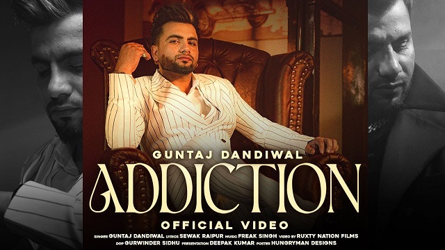 Addiction Lyrics Guntaj Dandiwal
