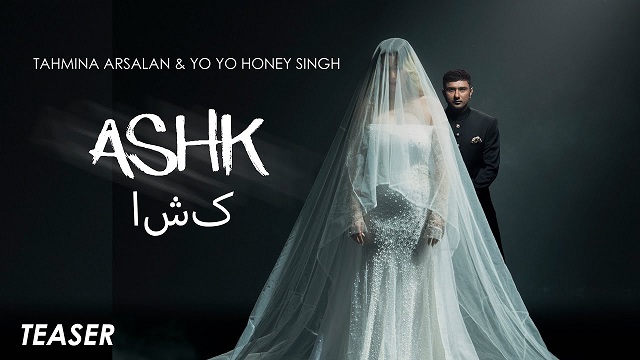 Ashk Lyrics - Yo Yo Honey Singh | Tahmina Arsalan