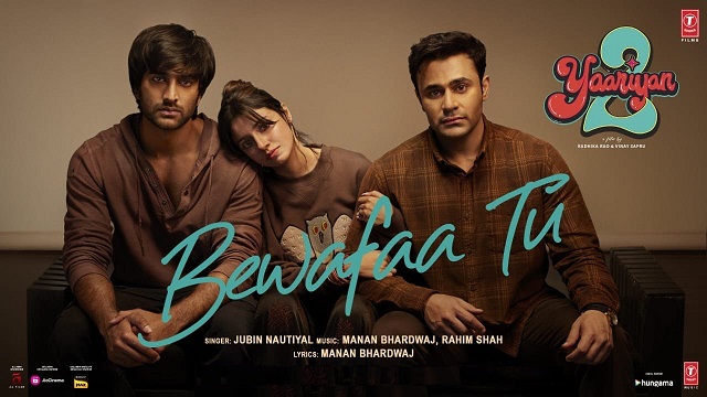 Bewafaa Tu Lyrics In Hindi (Yaariyan 2) - Jubin Nautiyal