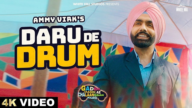 Daru De Drum Lyrics Ammy Virk