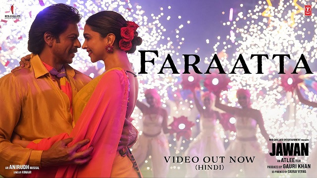 Faraatta Lyrics In Hindi (Jawan) - Arijit Singh