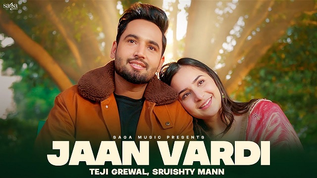 Jaan Vardi Lyrics Teji Grewal