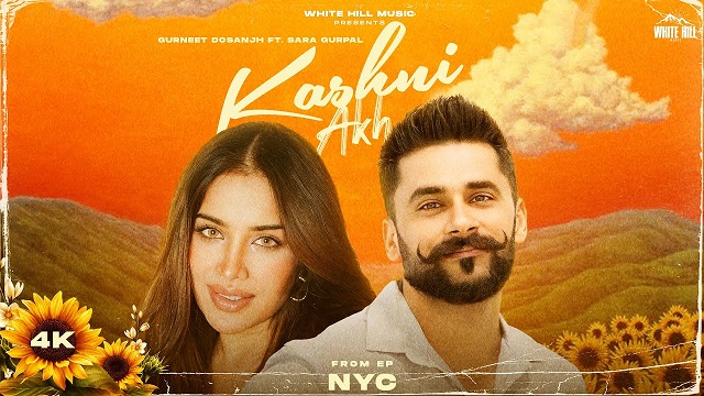 Kashni Akh Lyrics Gurneet Dosanjh | Sara Gurpal