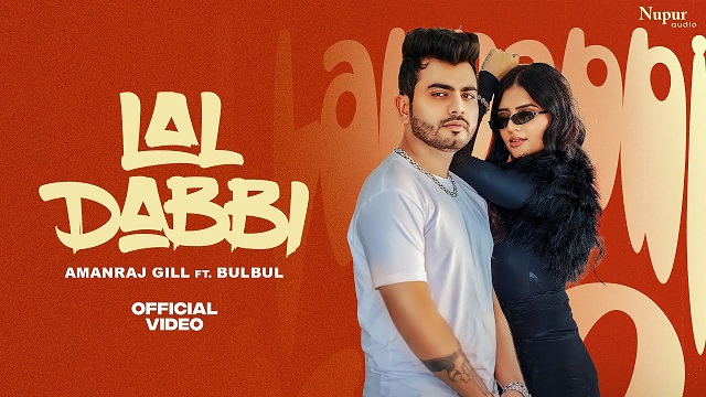 Lal Dabbi Lyrics Amanraj Gill