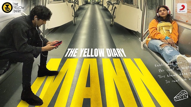 Mann Lyrics In Hindi - The Yellow Diary | Rajan Batra