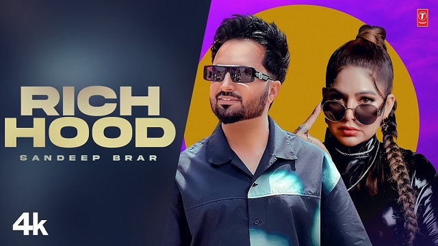 Rich Hood Lyrics Sandeep Brar