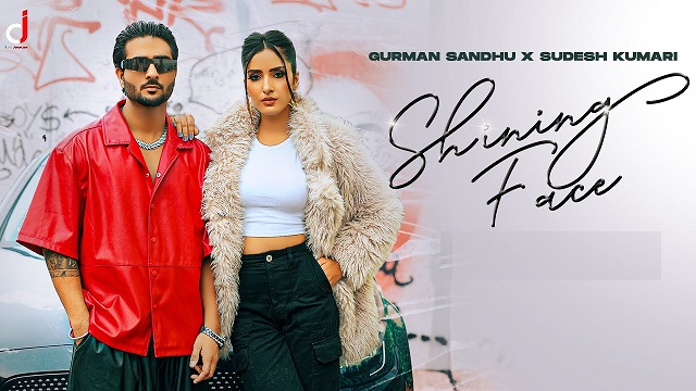 Shining Face Lyrics Gurman Sandhu