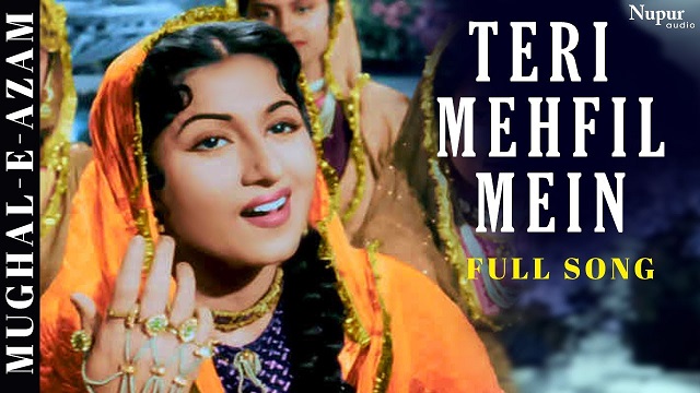 Teri Mehfil Mein Lyrics In Hindi - Mughal-E-Azam