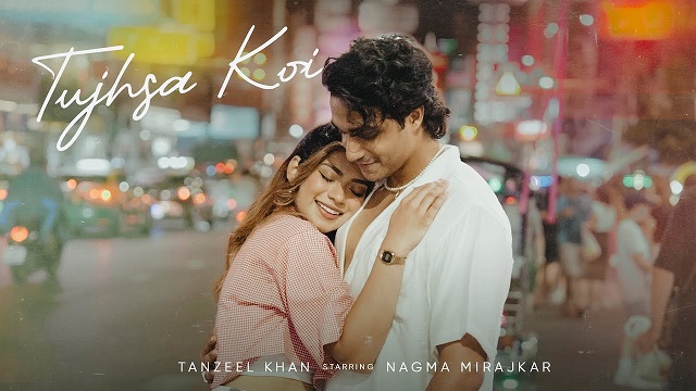 Tujhsa Koi Lyrics - Tanzeel Khan