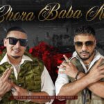 Chora Baba Ka Lyrics - Raftaar | Dhanda Nyoliwala