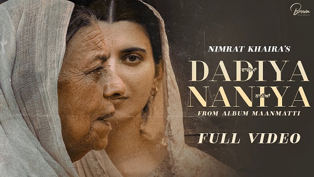 Dadiyan Naniyan Lyrics - Nimrat Khaira