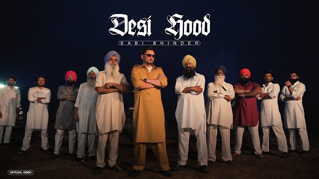 Desi Hood Lyrics Sabi Bhinder