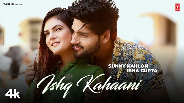 Ishq Kahaani Lyrics Sunny Kahlon