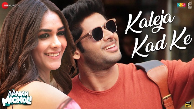 Kaleja Kad Ke Lyrics In Hindi - Aankh Micholi