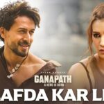 Lafda Kar Le Lyrics In Hindi - Ganapath