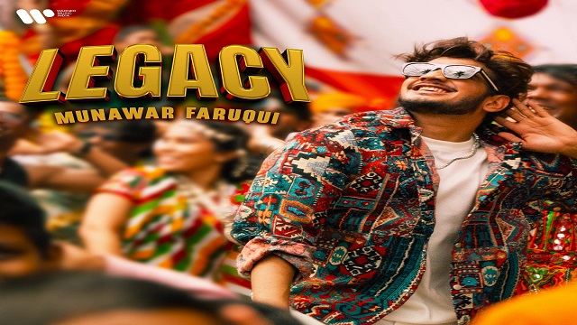 Legacy Lyrics - Munawar Faruqui
