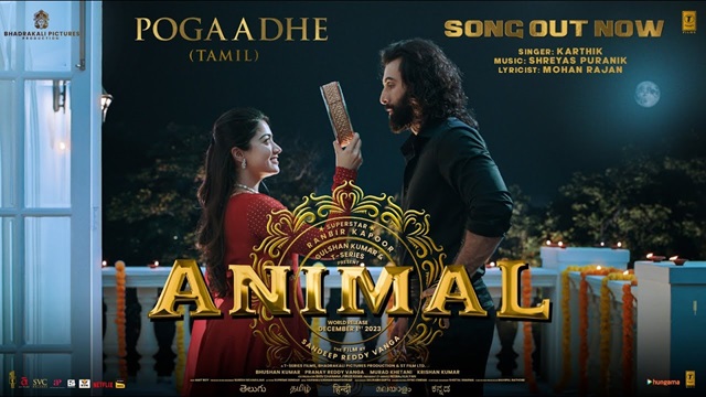 Pogaadhe Lyrics (Tamil) - Animal | Karthik