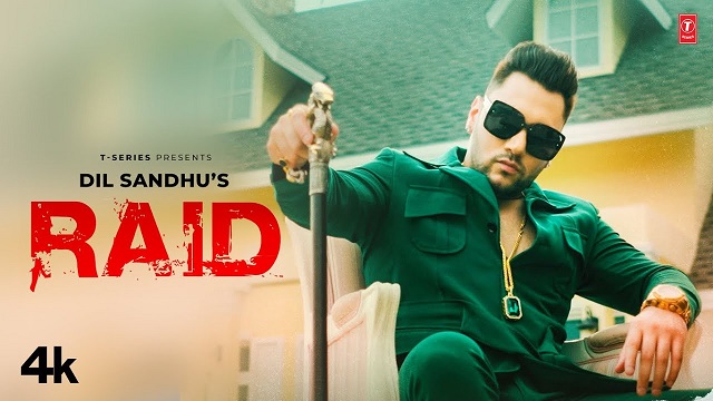 Raid Lyrics Dil Sandhu