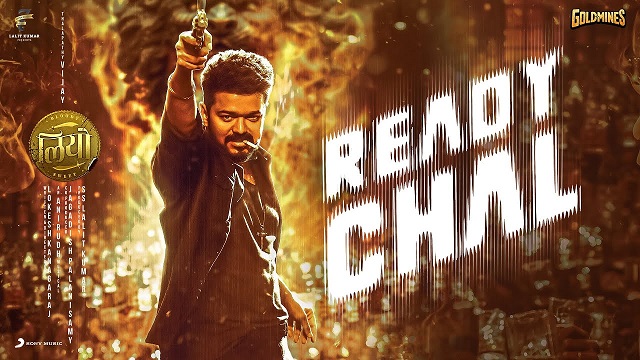 Ready Chal Lyrics In Hindi - LEO