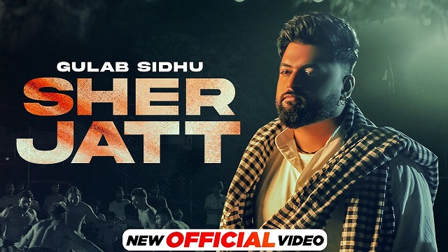 Sher Jatt Lyrics Gulab Sidhu