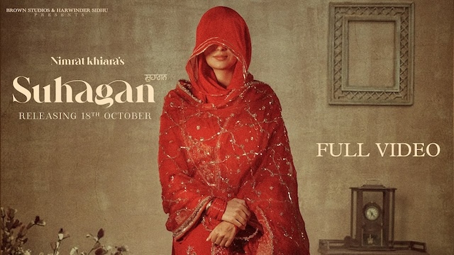 Suhagan Lyrics - Nimrat Khaira