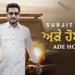Ade Hoye Aa Lyrics Surjit Khan