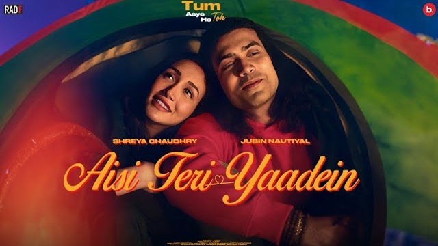 Aisi Teri Yaadein Lyrics In Hindi - Jubin Nautiyal