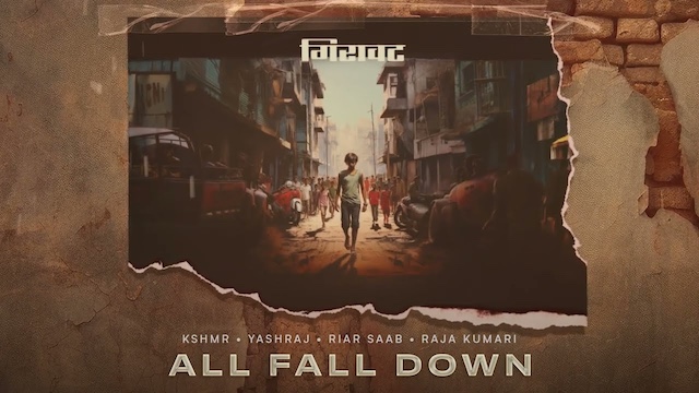 All Fall Down Lyrics - Yashraj, Raja Kumari, Riar Saab