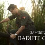 Badhte Chalo Lyrics In Hindi - Sam Bahadur