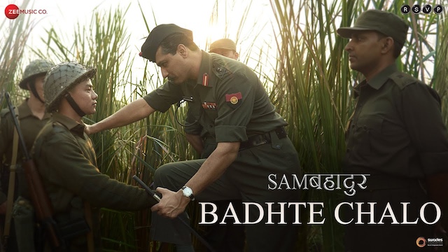 Badhte Chalo Lyrics In Hindi - Sam Bahadur