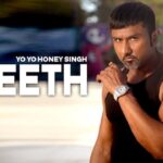 Dheeth Lyrics In Hindi - Yo Yo Honey Singh