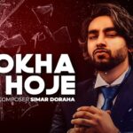 Dhokha Na Hoje Lyrics Simar Doraha