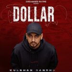 Dollar Lyrics Kulshan Sandhu