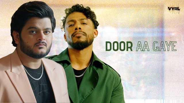 Door Aa Gaye Lyrics In Hindi - Vishal Mishra